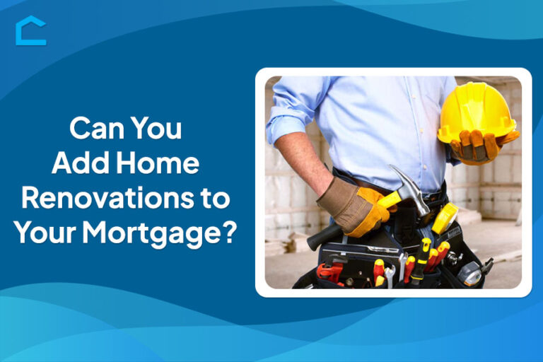 Can You Add Home Renovations to Your Mortgage?