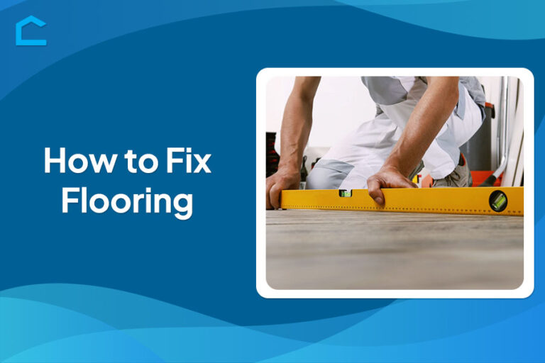 How to Fix Flooring