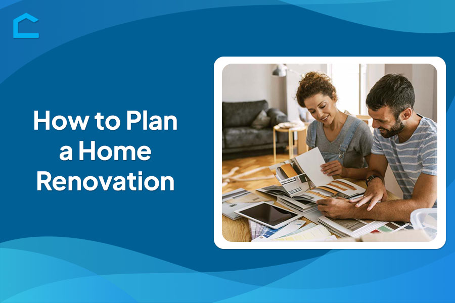 How to Plan a Home Renovation