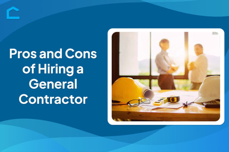 Pros and Cons of Hiring a General Contractor