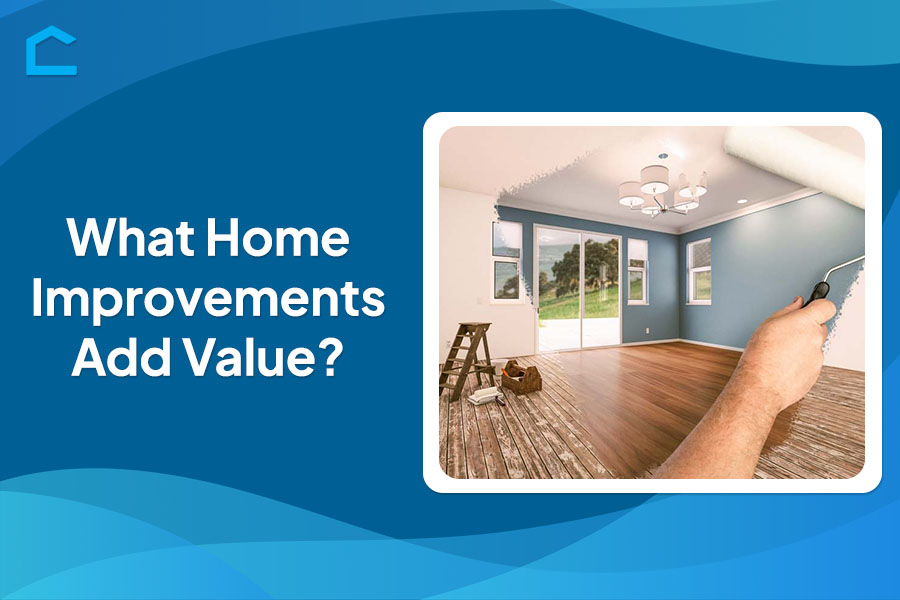 What Home Improvements Add Value