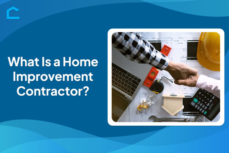 What Is a Home Improvement Contractor?