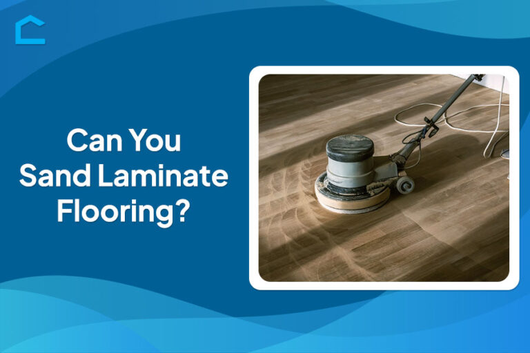 Can You Sand Laminate Flooring?