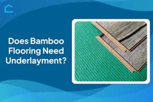 Does Bamboo Flooring Need Underlayment?