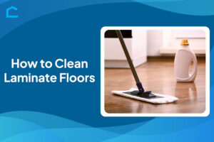 How to Clean Laminate Floors