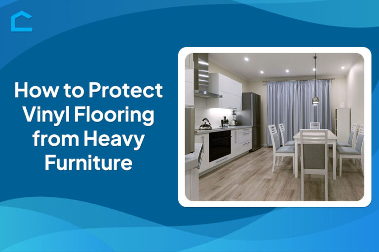 How to Protect Vinyl Flooring From Heavy Furniture