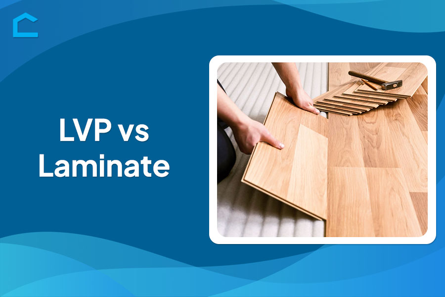 LVP vs Laminate