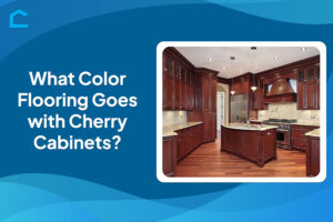 What Color Flooring Goes with Cherry Cabinets?