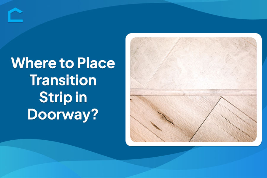 Where to Place Transition Strip in Doorway