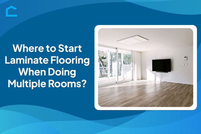 Where to Start Laminate Flooring When Doing Multiple Rooms?