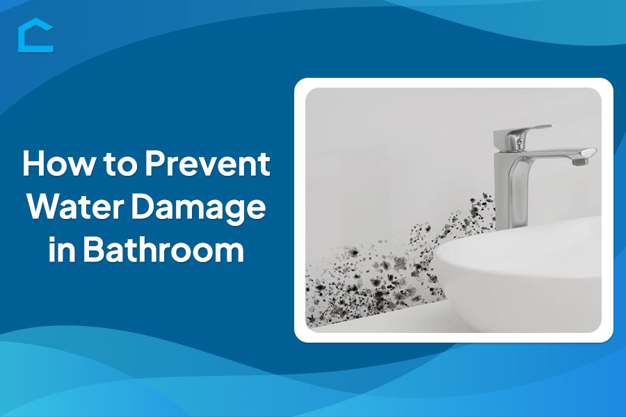 How to Prevent Water Damage in Bathroom