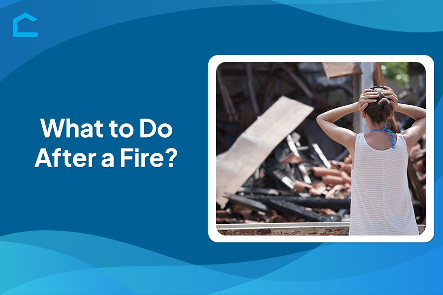 What to Do After a Fire