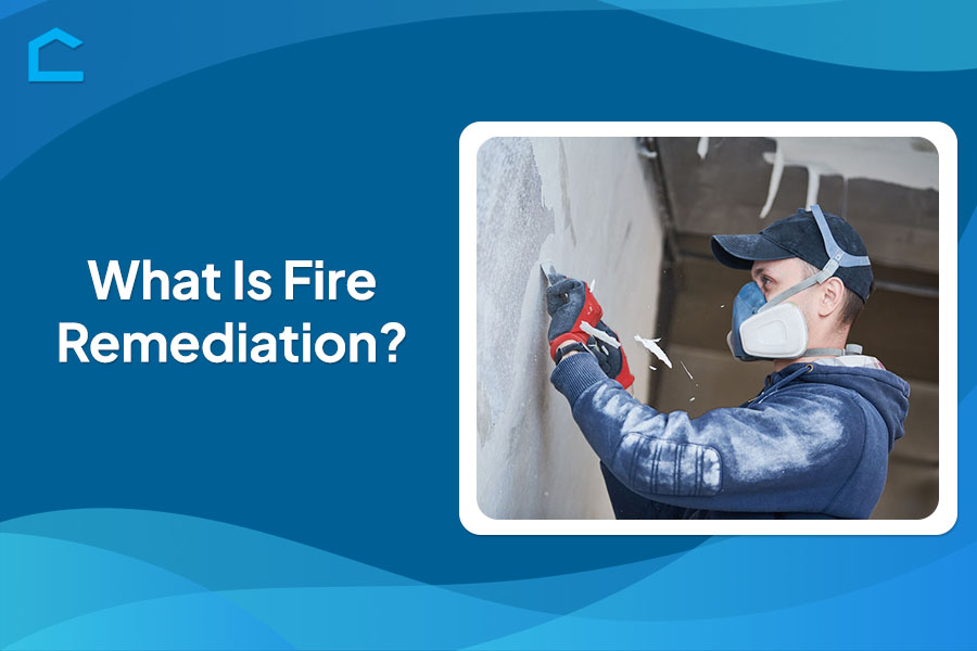 What Is Fire Remediation