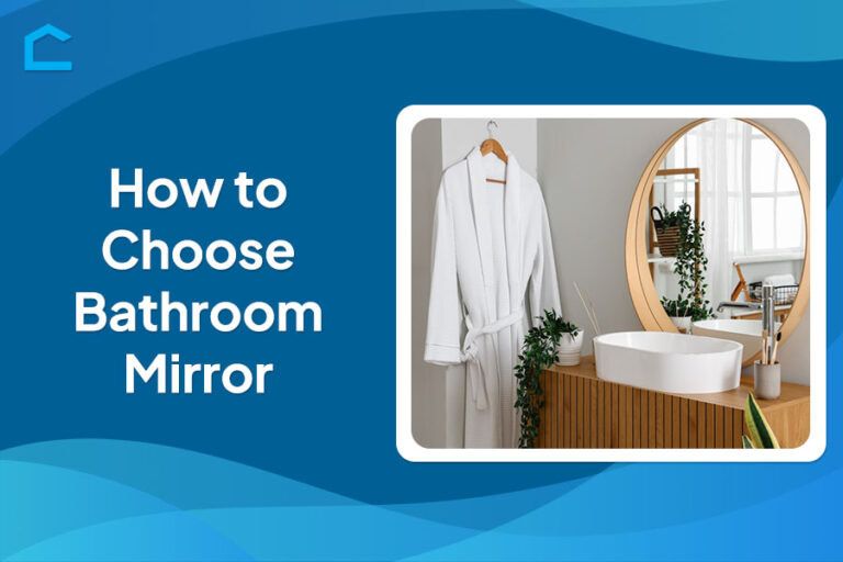 How to Choose Bathroom Mirror