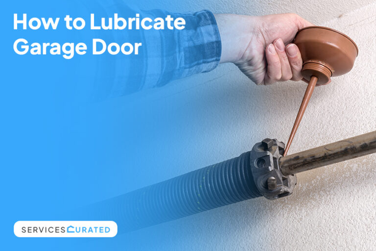 How to Lubricate Garage Door