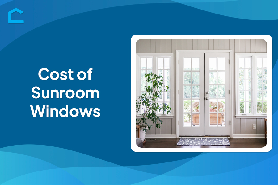 Cost of Sunroom Windows