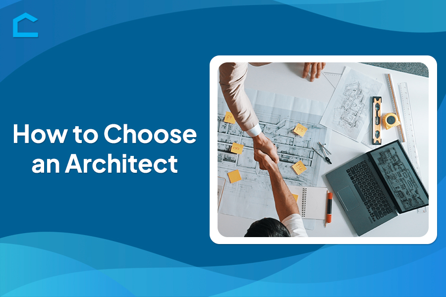 How to Choose an Architect